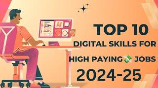 "Top 10 High-Demand Digital Skills to Learn in 2024 for a High paying Jobs | #job #skill #highpaying