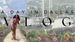 Dallas Texas Summer Vlog (Romanticizing life)