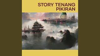 Story Tenang Pikiran