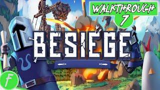 Besiege FULL WALKTHROUGH Gameplay HD (PC) | NO COMMENTARY | PART 7