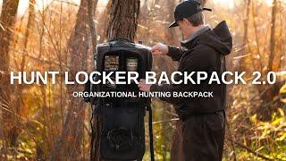 Hunt Locker Backpack 2.0 | Tips N' Tricks