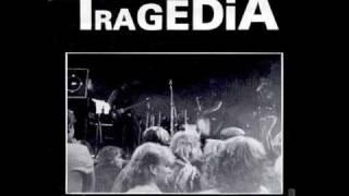 Tragedia - Pelkäätkö & Teeskentelijä (1981)