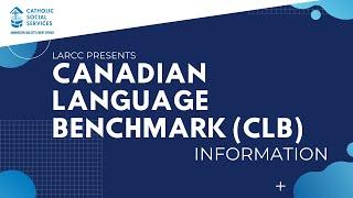 Canadian Language Benchmarks (CLB) Information