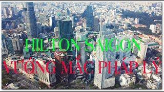 HILTON SAIGON HOTEL PROJECT-TIẾN ĐỘ KHÁCH SẠN 5 SAO HILTON SAIGON !!!