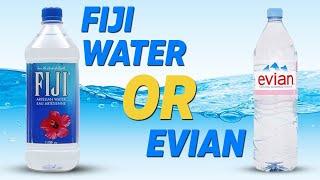 Fiji Water or Evian ? Which of these bottled waters is the best for your health?