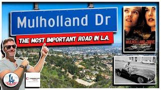 Mulholland Drive: The Most Important Road in L.A.