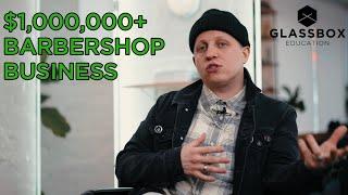 How to Build a Barbershop from $100,000 to $1,000,000+ Revenue