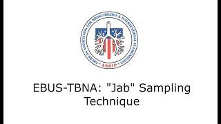 EBUS-TBNA "Jab" Sampling Technique