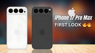 iPhone 17 Pro Max - FINALLY, FIRST LOOK !!!