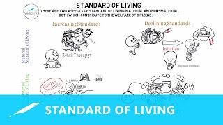Economics Made Easy - Lesson 10: Standard of Living