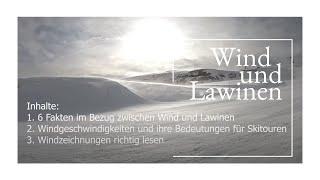 Wind und Lawinen - Das größte Gefahrenpotential für Skitourenfahrer