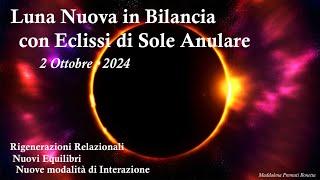 ️Luna Nuova in Bilancia con Eclissi Anulare di Sole 