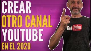 Cómo Crear Otro Canal de Youtube con la Misma Cuenta. Fácil y Rápido