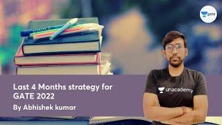 Last 4 months strategy for GATE 2022 | Abhishek kumar