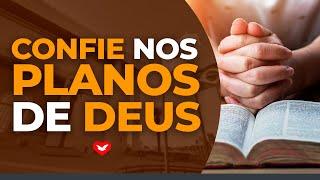 Confie nos planos de Deus | Bispo Jadson Santos