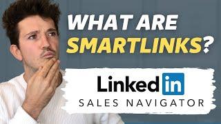 How to Use Linkedin Sales Navigator Smart Links? (2025 Tutorial)