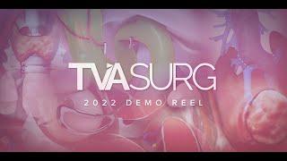 2022 Surgical Animation Demo Reel | TVASurg