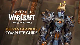 Complete Guide to Gearing Through Delves in Season 1 of The War Within