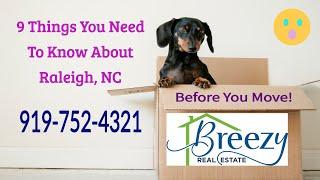 9 Things To Know Before Moving to Raleigh, NC - Homes for Sale