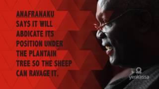 "Ananfranaku" Says It Will Abdicate Its Position Under The Plantain Tree So The Sheep Can Ravage It