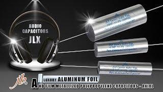 jb JLX Luxury Aluminum Foil and Film Metallized Polypropylene Capacitors Axial