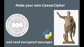 Make your own CaesarCipher in python