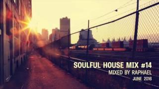 SOULFUL HOUSE MIX #14