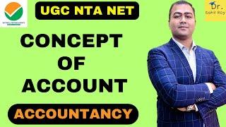 What is Concept of Account | Fundamentals of Accounting | Dr. Sahil Roy