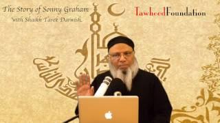 Tawheed Foundation: The Story of Sonny Graham