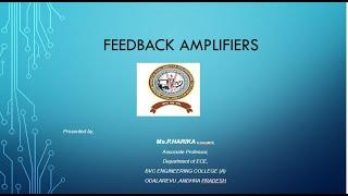 Feedback Amplifiers Introduction.