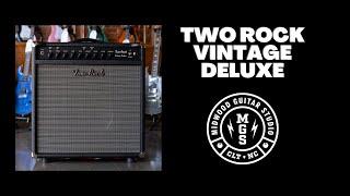 Two Rock's Best Amp? Vintage Deluxe