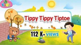 Tippy Tippy Tiptoe || ENGLISH RHYME ||