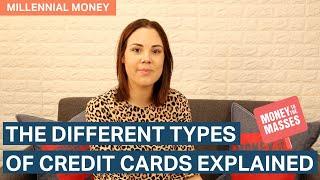 Different credit card types explained | Millennial Money