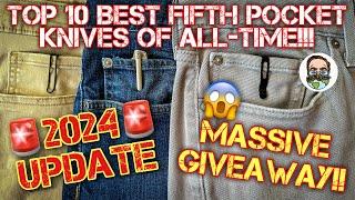 Top 10 Best Fifth Pocket Knives of ALL-TIME: 2024 Update!! Perfect small EDC knives!! MASSIVE GAW!!