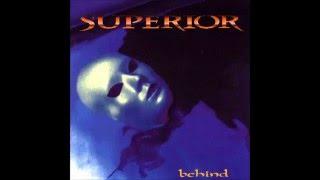 SUPERIOR - Why