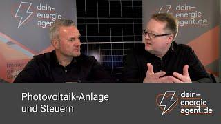 Photovoltaik-Anlage und Steuern - was muss ich wissen?