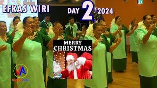 EFKAS WIRI : Day 2 of "3 DAYS of Christmas 2024" (21 Tēsema 2024)