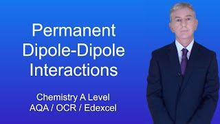 A Level Chemistry Revision "Permanent Dipole-Dipole Interactions"