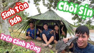 Sinh Tồn 96h Trên Cánh Đồng Chế.t Ku Đen Làm Chòi Du Mục Như Vinh thự Cực Đẹp  |KDD survival #kd