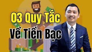 Nguyễn Thành Tiến - 03 Quy Tắc Về Tiền Bạc | NIK EDU