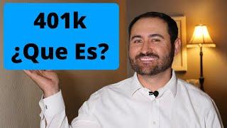 401K ¿Qué Es? - LAS TRES COSAS QUE DEBES SABER