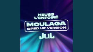 Moulaga (feat. JUL) (Sped up)