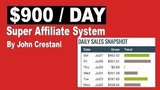 Super Affiliate System Review + My Results ($900 Per DAY)