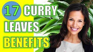 17 Impressive CURRY LEAVES & POWDER Health Benefits & Uses