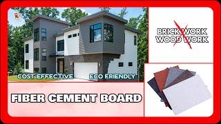 FIBER CEMENT BOARD - A better choice for your new construction