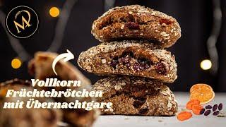 Vollkorn Früchtebrötchen mit Übernachtgare – Brötchen mit Trockenfrüchten ohne kneten