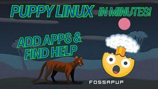 Puppy Linux 101 Find & Install Apps & Get Tips in Minutes!