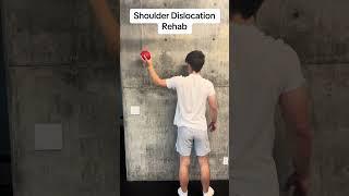 Shoulder Dislocation Rehab: