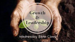 St-Laurent UPC English Ministry - Growth & Leadership Class November 20, 2024