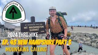 Appalachian Trail Thru Hike Ep. 43 | New Hampshire Part 3